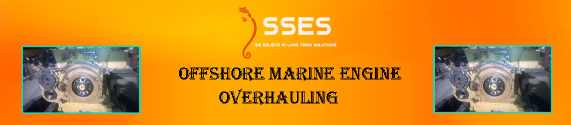 Offshore Marine Engine Overhauling